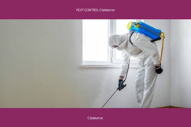 PEST CONTROL Clatskanie